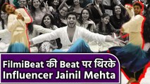 Social Media Influencer Jainil Mehta से सीखिए Dance की बारीकियां | FilmiBeat Exclusive