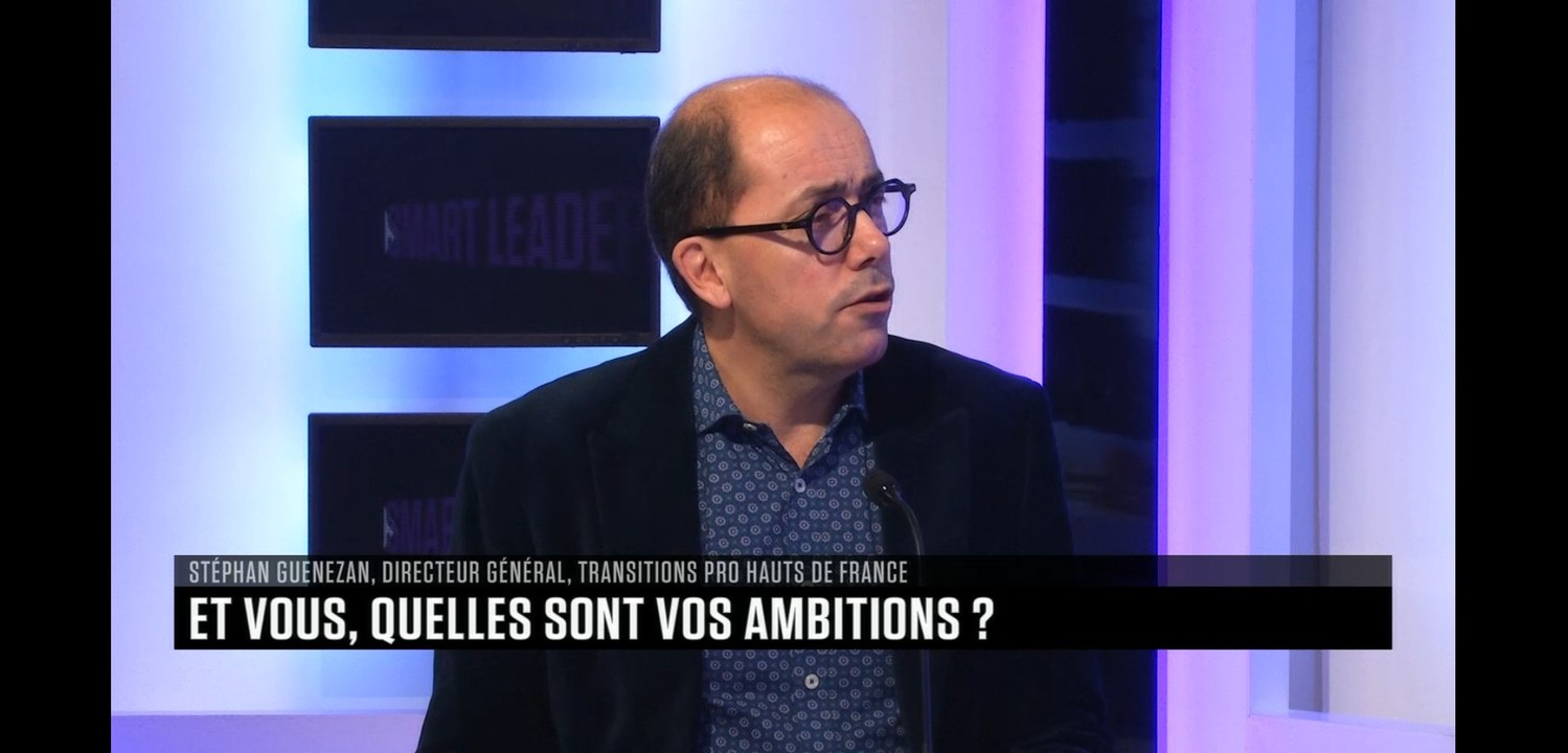 SMART LEADERS - L'interview de Stéphane Guenezan (Transitions Pro Hauts de France) par Florence Duprat