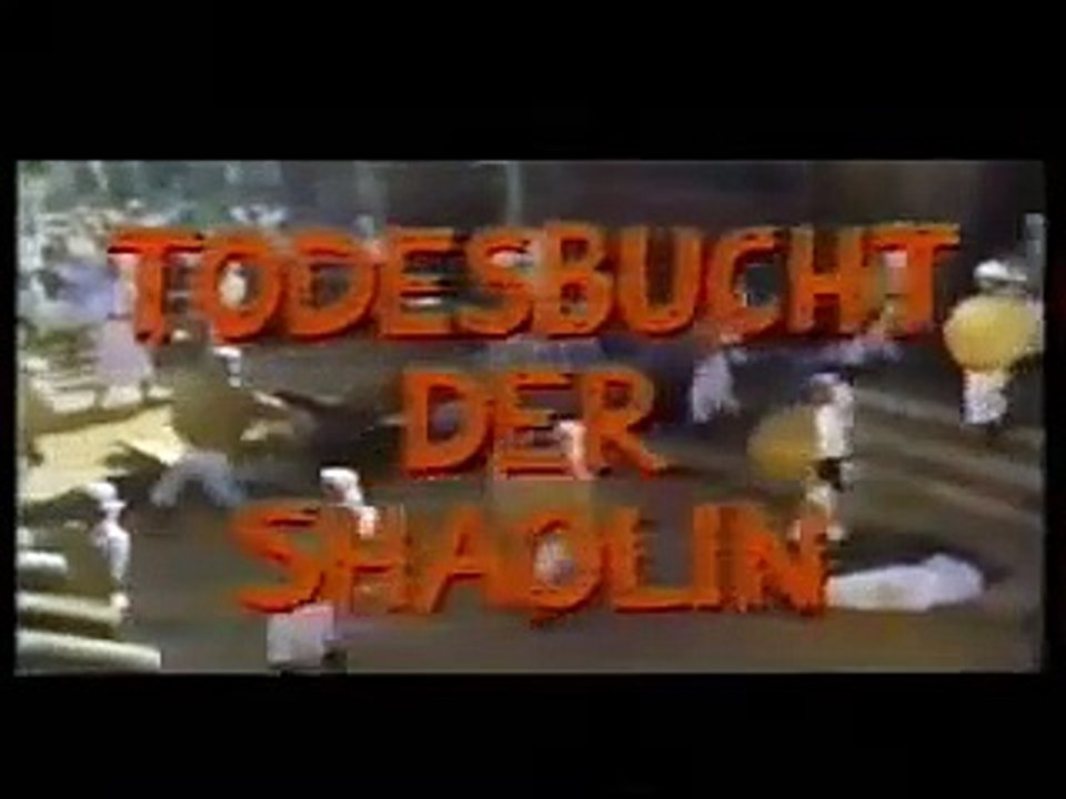 Die Todesbucht der Shaolin | movie | 1973 | Official Trailer