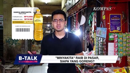Tak Mampu Stabilkan Harga, Program MinyaKita Dinilai Gagal? | BTALK