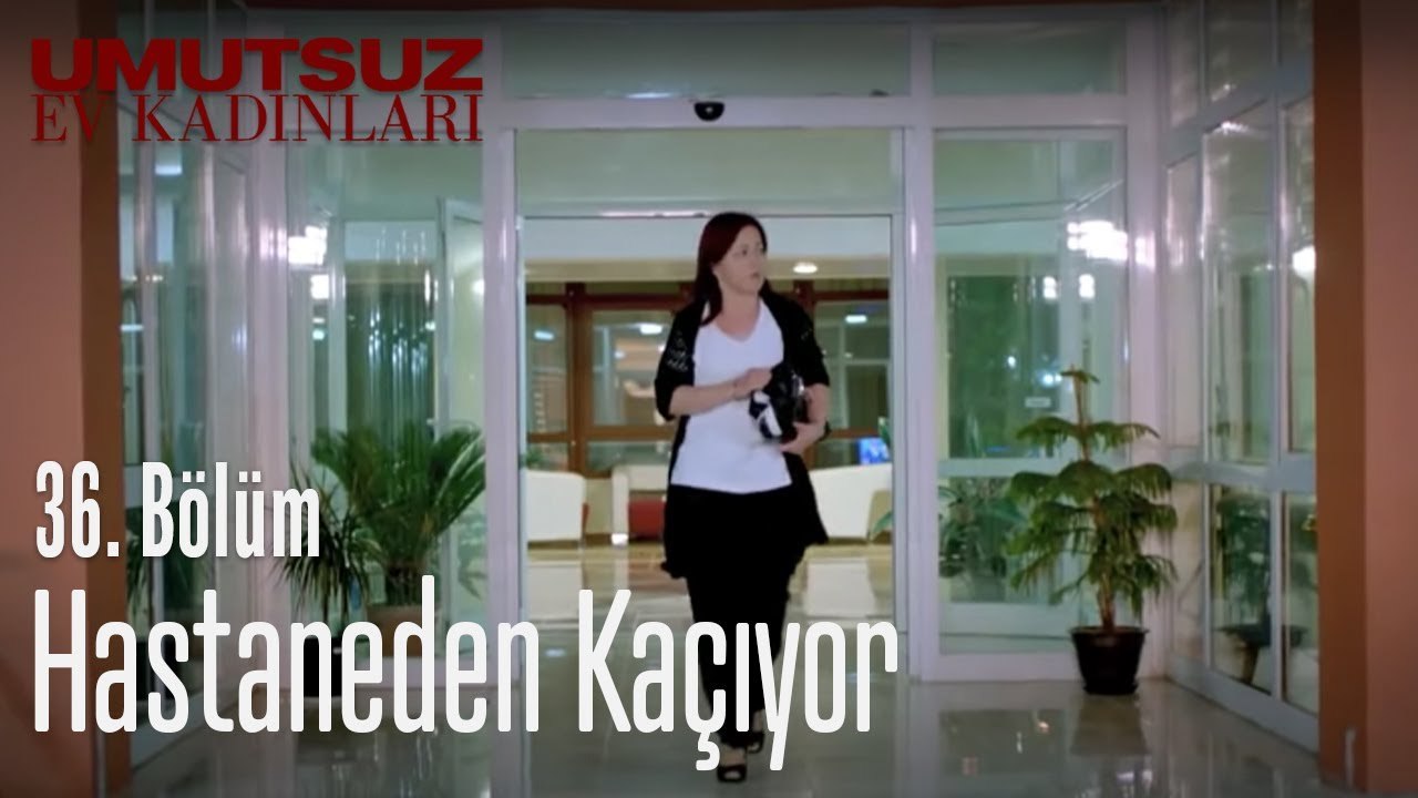 Hastaneden kaçıyor - Umutsuz Ev Kadınları 36. Bölüm