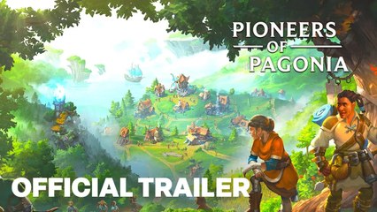 Pioneers of Pagonia Teaser