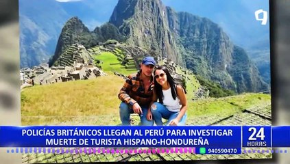 Caso Karla Zelaya: policía inglesa inicia diligencias en Lima por asesinato de turista española