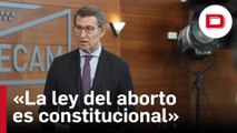 Feijóo, sobre el aborto: «Una ley de plazos es correcta y por tanto constitucional»