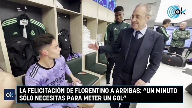 La felicitación de Florentino a Arribas Un minuto sólo necesitas para meter un gol