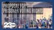 California proposal may give prisoners voting rights