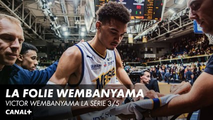 Tout le monde veut voir Victor - Wembanyama, la série 3/5