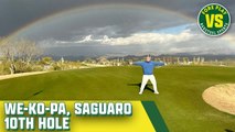 Trent Vs We-Ko-Pa, Saguaro Course, 10th Hole Presented By TaylorMade