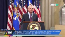 Fiscales en Estados Unidos piden a Biden declarar a cárteles mexicanos como terroristas