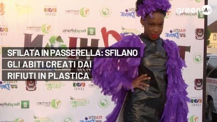 Spazzatura in passerella- sfilano gli abiti creati dai rifiuti di plastica