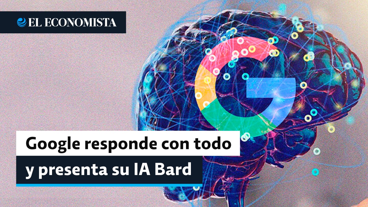Google responde a Microsoft y presenta Bard, su...