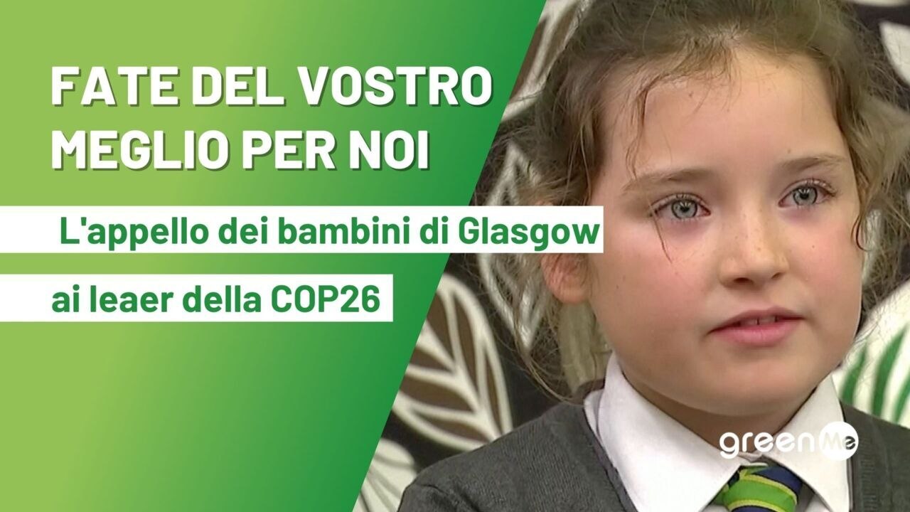 "Fate del vostro meglio, per noi". L'appello dei bambini di Glasgow ai leader per la COP26