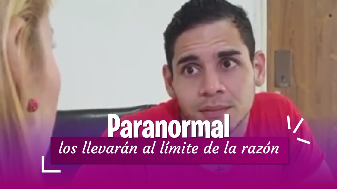 Enfrentarán situaciones paranormales los llevarán al límite de la razón