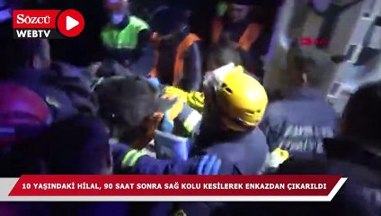10 yaşındaki Hilal, 90 saat sonra sağ kolu kesilerek enkazdan çıkarıldı