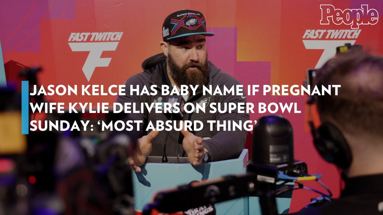 Jason Kelce Has Baby Name if Pregnant Wife Kylie Delivers on Super Bowl Sunday: 'Most Absurd Thing'