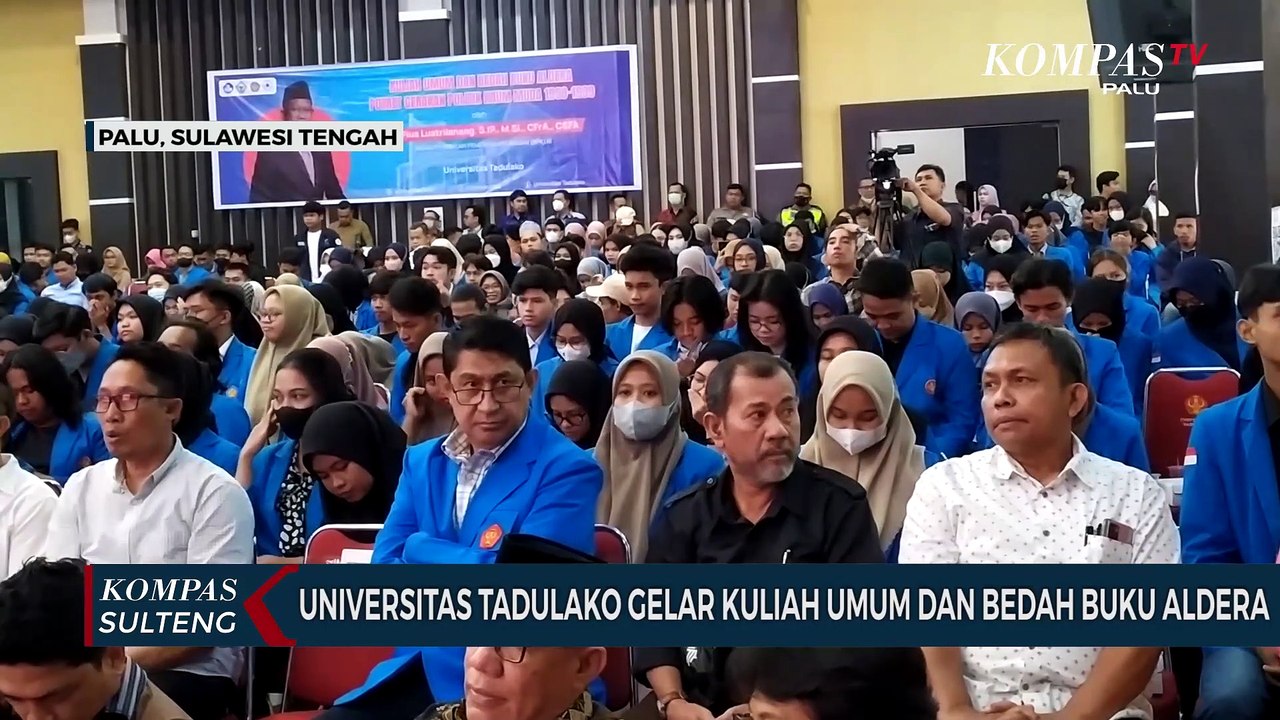 Universitas Tadulako Gelar Kuliah Umum Dan Bedah Buku Aldera Video