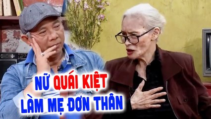 NỮ QUÁI KIỆT làm mẹ đơn thân, vang danh với HÀNG LOẠT vai diễn ác và cuộc đời CỰC BUỒN