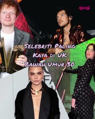 Harry Styles, Sam Smith, Antara 10 Selebriti Terkaya Di UK Bawah 30