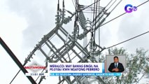 Meralco: May bawas-singil na P0.0106/ kWh ngayong Pebrero | BT