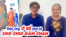 Mặc kệ bạn bè chê cười CHÓ CHUI GẦM CHẠN, chàng vẫn quyết tâm Ở RỂ vì thương ba mẹ vợ
