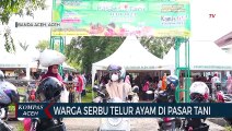 Warga Serbu Telur Ayam di Pasar Tani