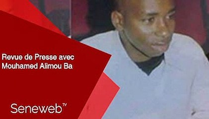 Revue de Presse du 10 Fevrier 2022 avec Mouhamed Alimou Ba