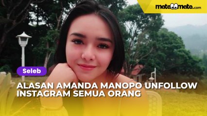 Amanda Manopo Blak-blakan Alasan Unfollow Instagram Semua Orang