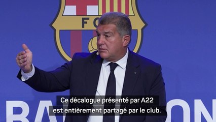 Laporta : "La Super Ligue progresse"