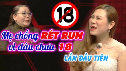 Mẹ chồng RÉT RUN khi con trai dẫn bạn gái 16 TUỔI về đòi cưới _ Chuyện mẹ chồng nàng dâu _Em chưa 18