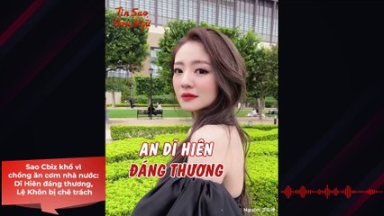 Sao Cbiz khổ vì chồng ăn cơm nhà nước: An Dĩ Hiên đáng thương, Vương Lệ Khôn bị chê trách | Điện Ảnh Net