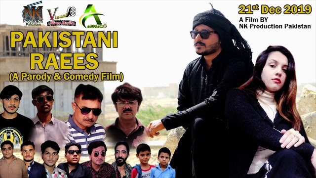 Pakistani Raees 2019 | Final Official Trailer | 21 Dec 2019 | NK Production Pakistan