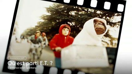 [BA] Où est parti E.T ? L’enfance selon Spielberg - 17/02/2023