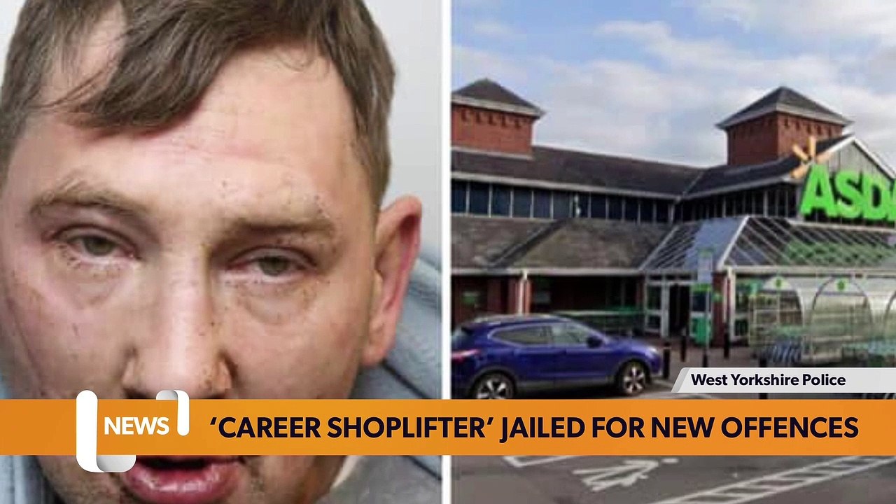 Leeds headlines 10 February:  ‘Career shoplifter’ with 148 previous offences stole beauty products, clothes and booze from Leeds shops