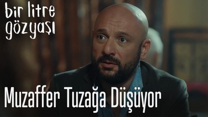 Muzaffer tuzağa düşüyor