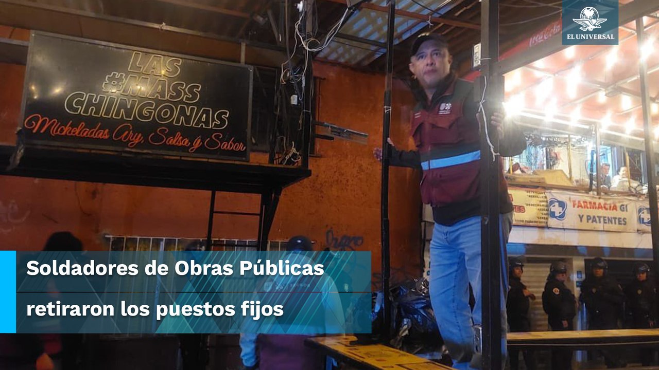 ¿Adiós a las miches de Tepito?, desmantelan chelerías