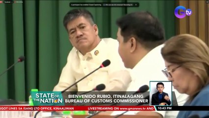 Bienvenido Rubio,itinalagang Bureau of Customs Commissioner | SONA