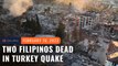 2 Filipinos dead in Turkey earthquake – DFA