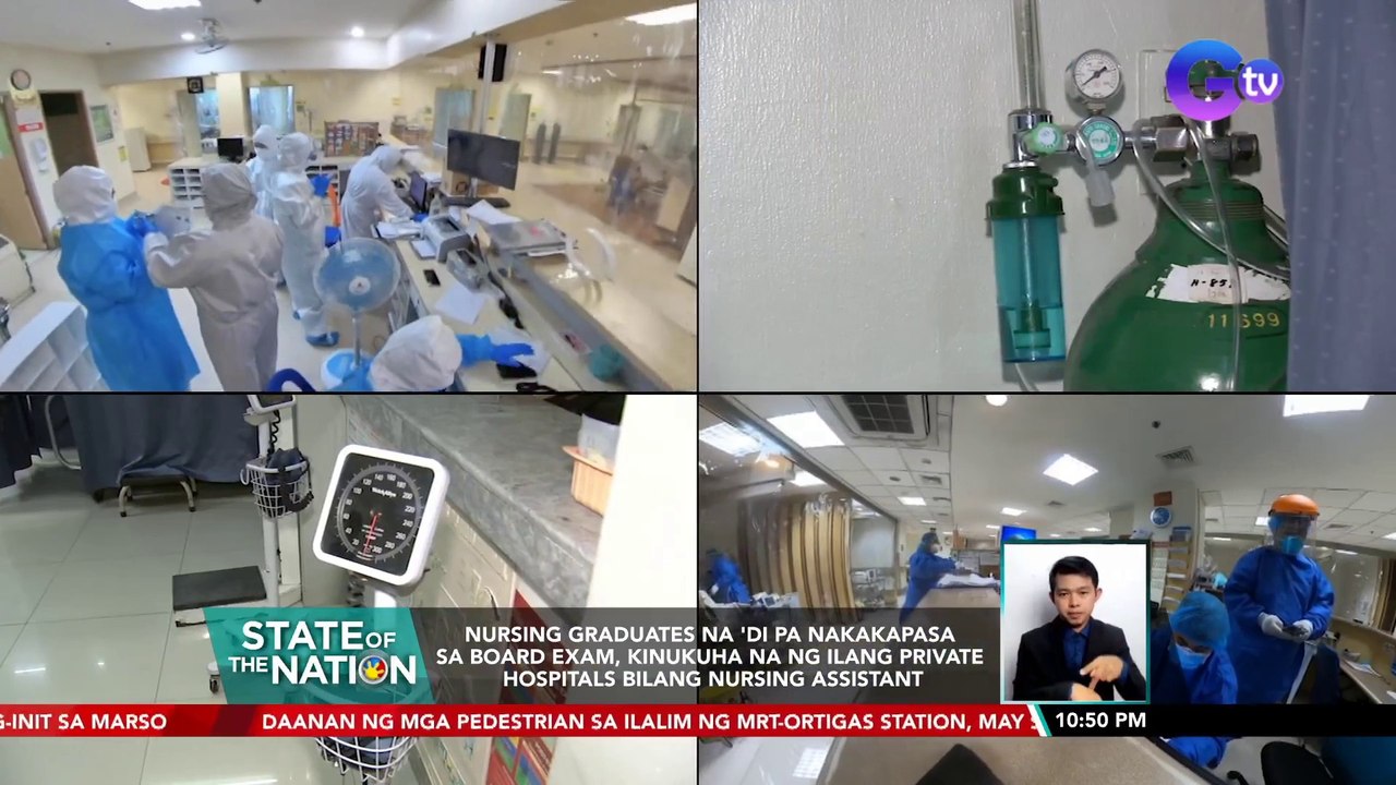 Nursing graduates na 'di pa nakakapasa sa board exam, kinukuha na ng ilang private hospitals bilang nursing assistant | SONA