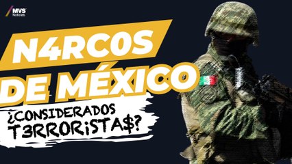 ¿Cárt3les m3x¡canos son iguales que grupos de t3rror¡smo?