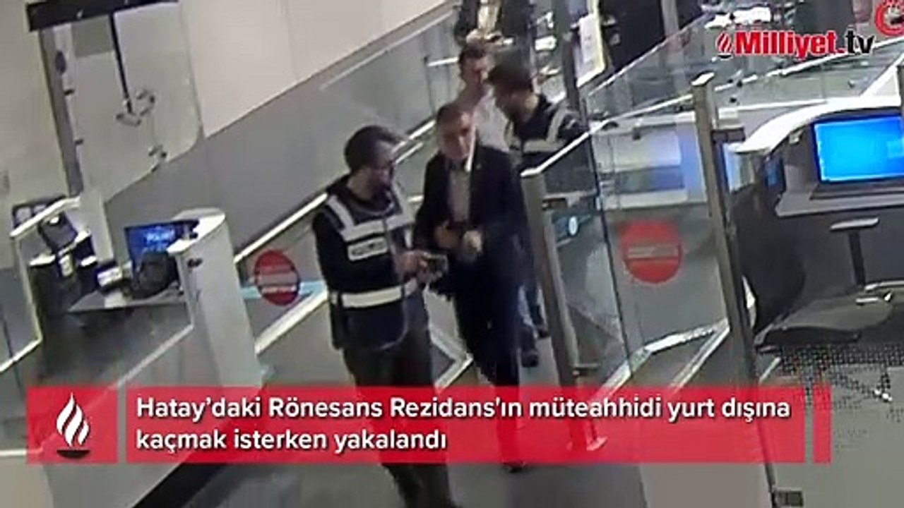 Hatay’daki Rönesans Rezidans'ın müteahhidi yurt dışına kaçmak isterken yakalandı