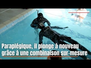 Paraplégique, ce Marseillais plonge à nouveau grâce à une combinaison sur-mesure