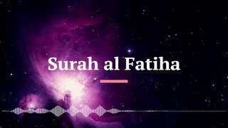 Surah AL Fatiha Heart Warming and relaxing recitation