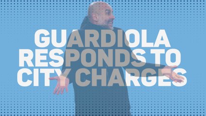 Guardiola responds to City charges