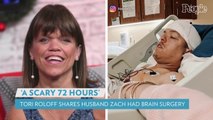 Tori Roloff Gives an Update on Husband Zach After He Undergoes Brain Surgery: 'A Scary 72 Hours'