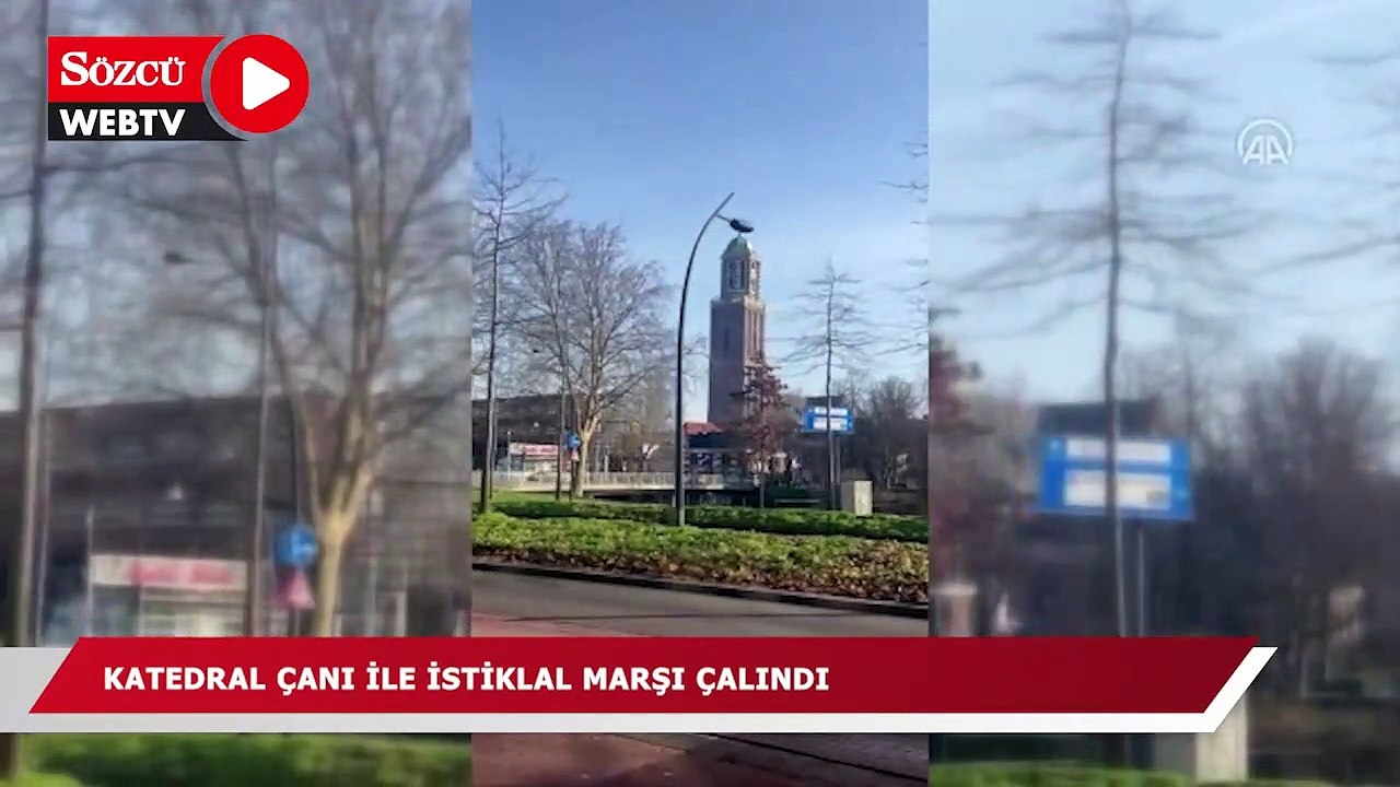 Hollanda'da Türkiye ile dayanışma için katedral çanıyla İstiklal Marşı çalındı