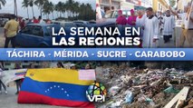 Recorrido por los estados Táchira, Mérida, Carabobo y Sucre - La semana en las regiones