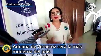 Aduana de Veracruz será la más moderna del país