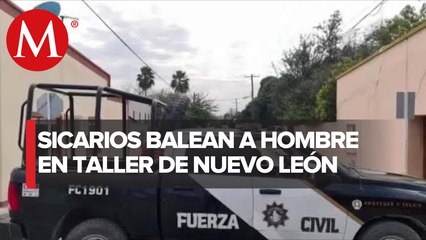 Hijo de ex elemento de la Fuerza Civil fue atacado a balazos en NL