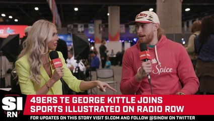 Download Video: George Kittle Joins SI on Radio Row Ahead of Super Bowl LVII