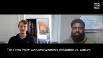 The Extra Point: Alabama Women s Basketball vs  Auburn